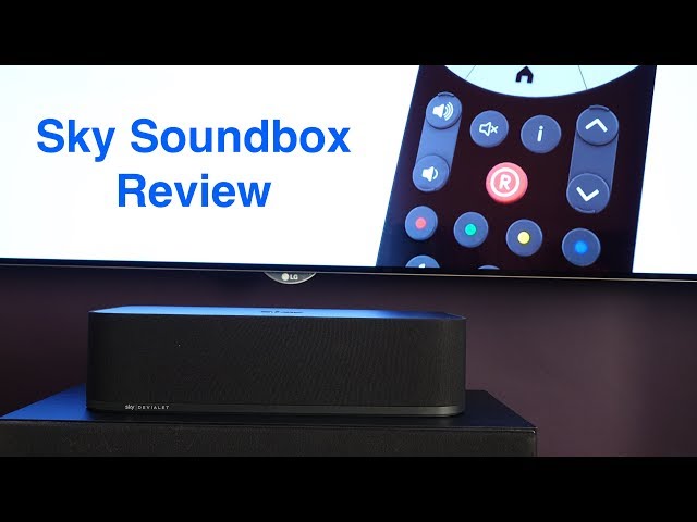 Sky Soundbox Review  - A sound buy or a headache?