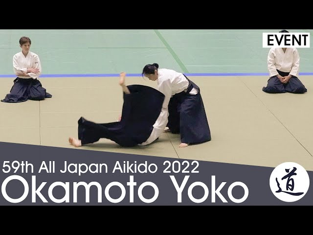 Okamoto Yoko Shihan - 59th All Japan Aikido Demonstration (2022)