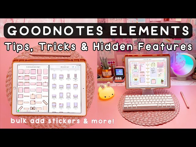 GoodNotes Elements | BEST Tips, Tricks & Hidden Features | GoodNotes 5 App Tutorial 2022