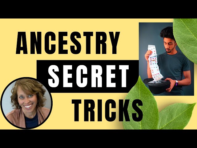 My Most Used Ancestry.com Tricks (SOME YOU MAY NOT KNOW ABOUT)