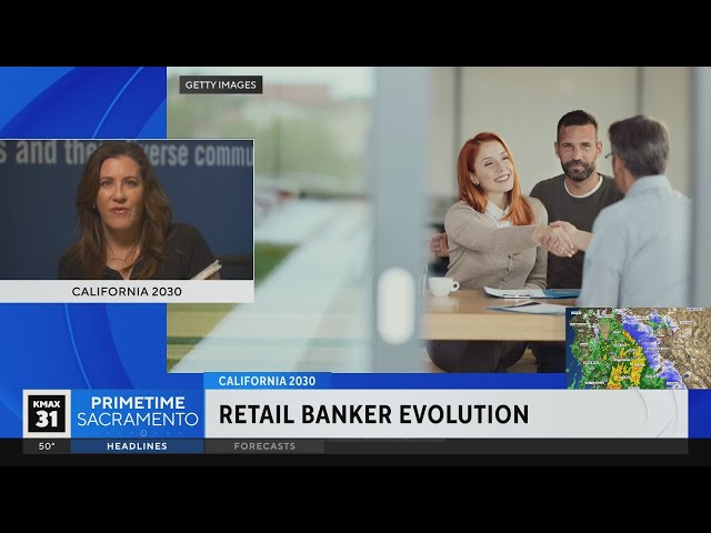 California 2030: Retail banking