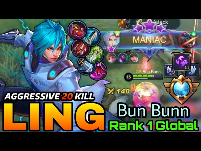 MANIAC! Ling 20 Kills Aggressive Play!! - Top 1 Global Ling Bun Bunn - MLBB