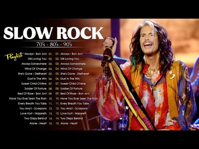 Slow Rock Best Songs Of All Time 🔥 Bon Jovi, Nirvana, Aerosmith, Scorpions, Nazareth, Led Zeppelin
