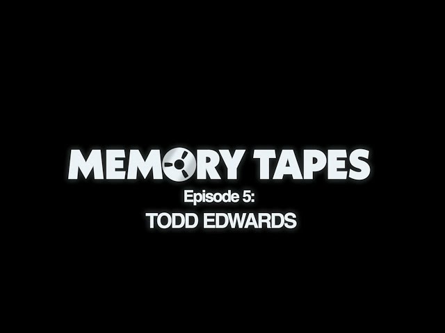 Daft Punk - Memory Tapes - Episode 5 - Todd Edwards (Official Video)
