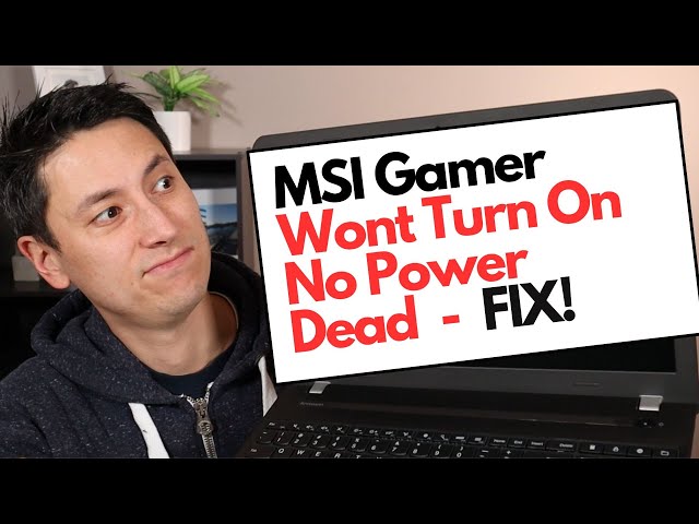 MSI Laptop Computer - Dead / No Power / Wont Turn On Fix