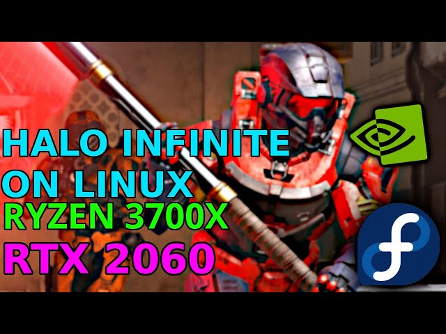 Halo Infinite On linux! under a rtx 2060...