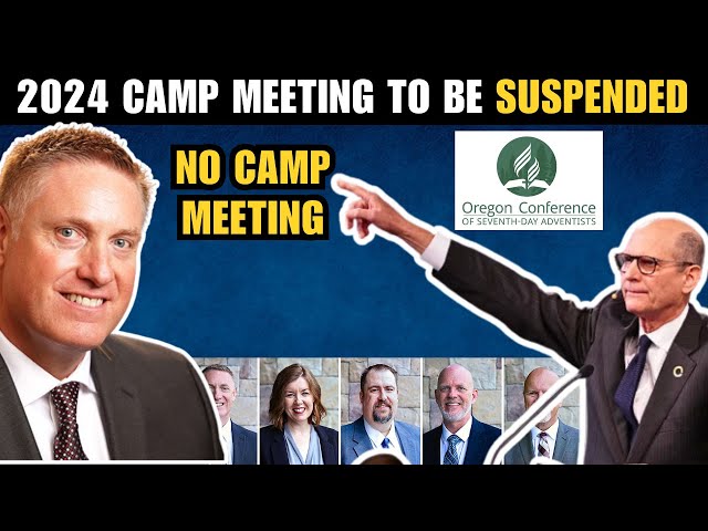 2024 Camp Meeting to be Suspended