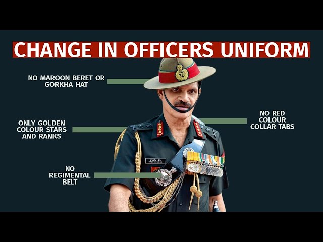 New Army Officers uniform : What is changed and why?
