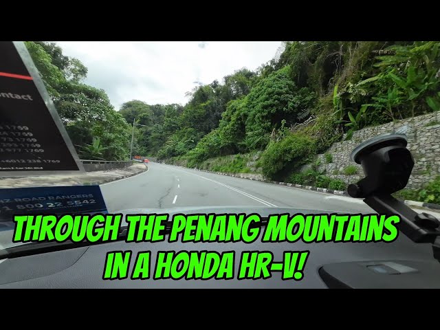 Through Penang Mountains: Malaysian Road Trip in a Honda HR-V