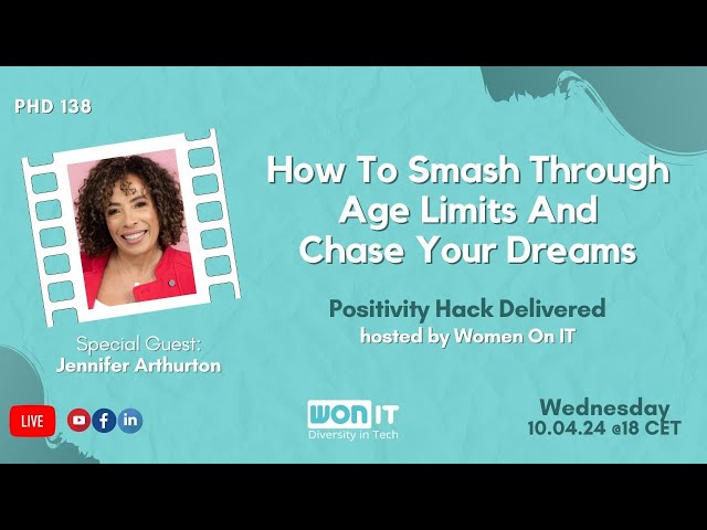 How To Smash Through Age Limits And Chase Your Dreams