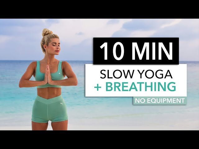 10 MIN SLOW YOGA + BREATHING - Anti Stress / for mornings, before bed or after a workout