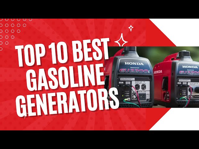 Top 10 best gasoline generators