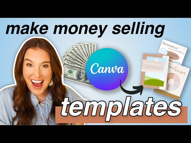 How to make money online selling Canva templates in 2024 💰 (Research + Create + Sell)