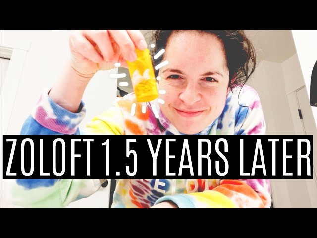My Positive Zoloft Experience: How 1.5 Years on Zoloft Changed My Life