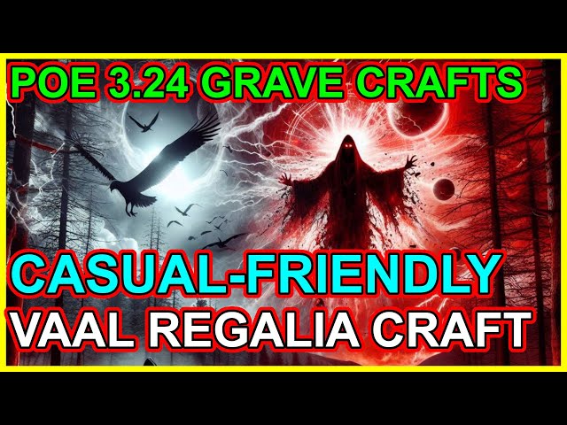 POE 3.24 - Casual Crafting - Easy 600-800 ES Six Linked Vaal Regalias - Good Resists - Path of Exile