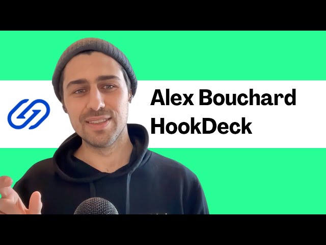 Alex Bouchard from HookDeck