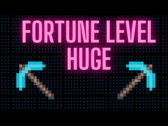 Fortune Level Huge