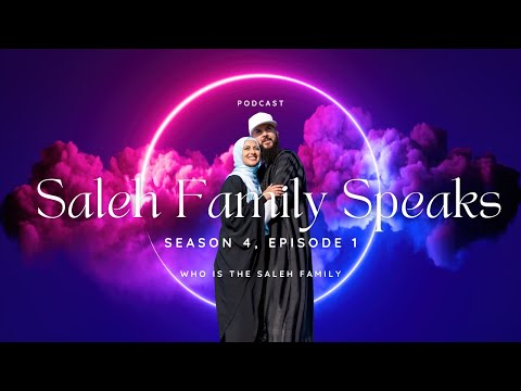 Saleh Family Speaks Podcast