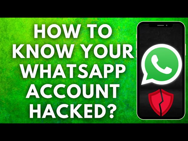 How to know WhatsApp account has been hacked | how to check if whatsapp is hacked
