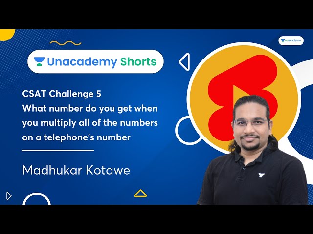 CSAT Challenge 5 | What number do you get when you multiply all of the numbers on a telephone's num