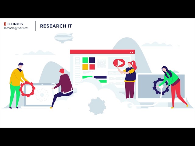 Research IT : Your Expert for Technology-Based Research at Illinois