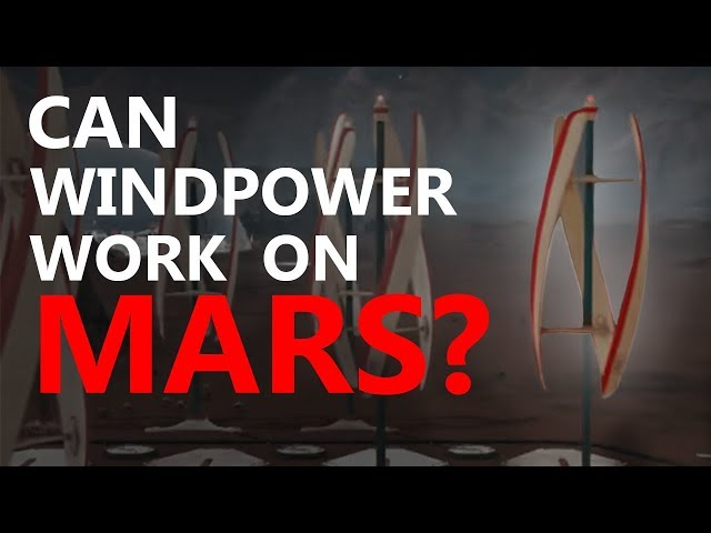 Can Wind Turbines Really Work On Mars?