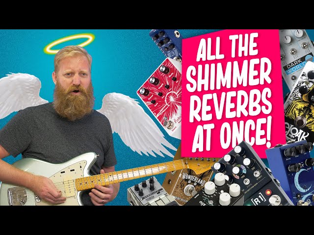 What do 9 shimmer reverbs sound like AT THE SAME TIME???