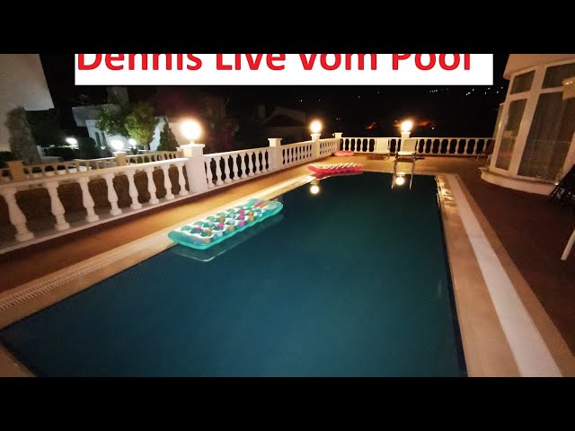 Live vom Pool mit Dennis