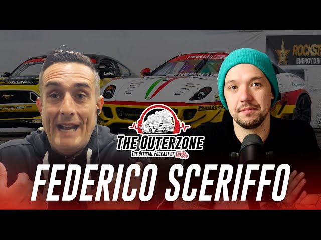 Drifting a Ferrari? The Outerzone Podcast - Federico Sceriffo (EP.54)