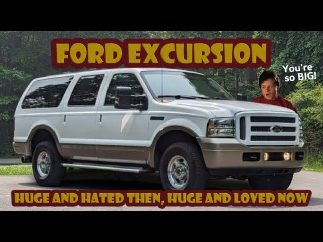 Here’s why the Ford Excursion was the right truck at the wrong time