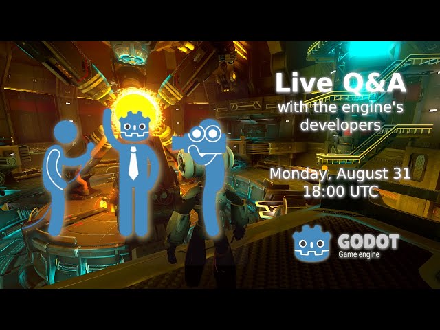 Godot Live Q&A with engine developers – August 2020