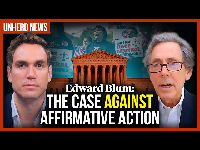 Edward Blum: The case against affirmative action