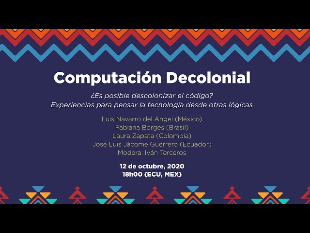 Computación decolonial: ¿Es posible descolonizar el código?