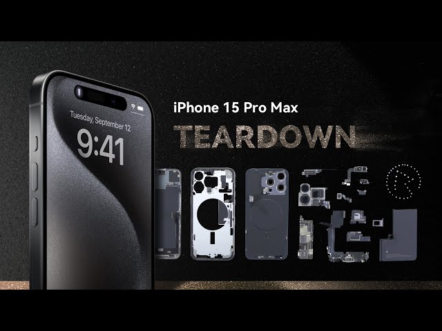 iPhone 15 Pro Max Teardown