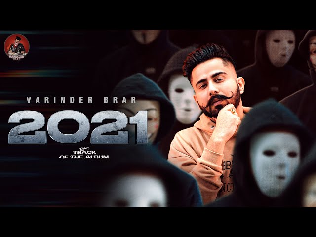 New Punjabi Song 2021 | 2021 - Varinder Brar  | Latest Punjabi Song 2021 | Jatt Life 2021