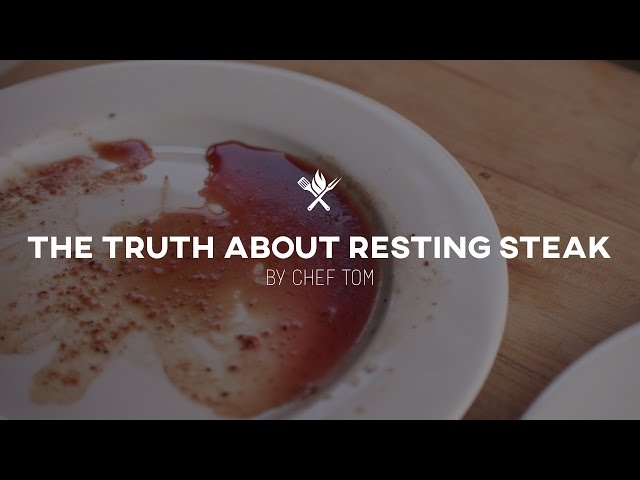 The Truth About Resting Steak | Tips and Techniques by All Things Barbecue