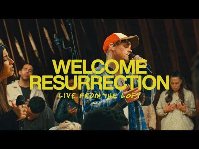 Welcome Resurrection (Live From The Loft) | feat. Chris Brown | Elevation Worship