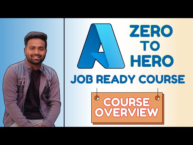 Day-0 | Azure Zero to Hero Course Syllabus| Azure Job and Certification Ready Course| AZ-900| AZ-104