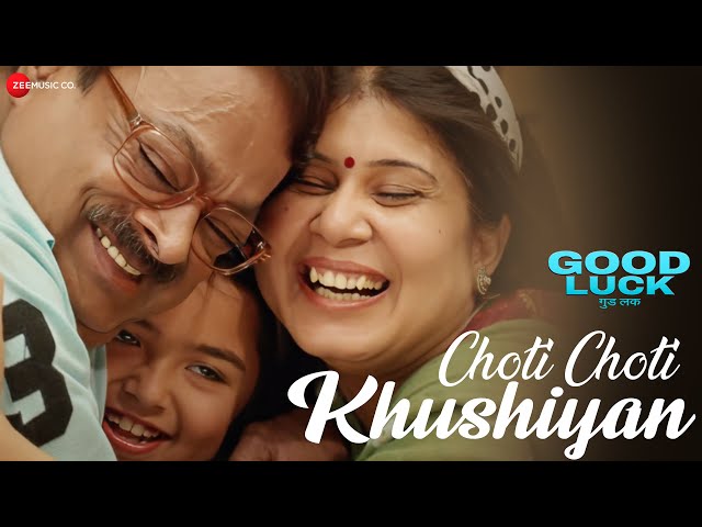 Choti Choti Khushiyan | Good Luck | Brijendra Kala, Malti Mathur, Azad J, Manisha C | Jaydeep Hora