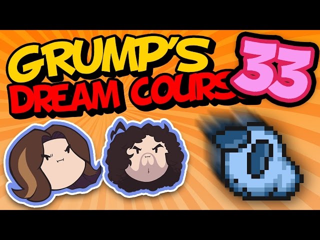 Grump's Dream Course: Blockin' and Rockin' - PART 33 - Game Grumps VS