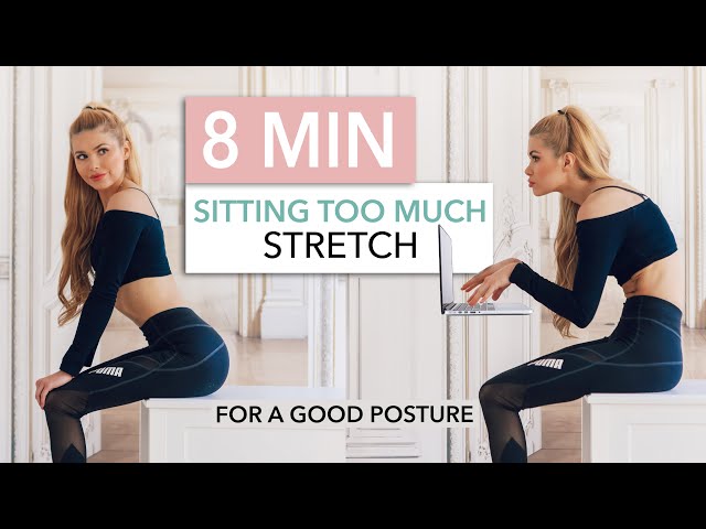 8 MIN SITTING TOO MUCH STRETCH - fix your posture, stand straight & reduce pain / Pamela Reif