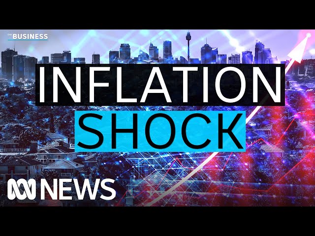 'Near term rate cuts absolutely disappear' as inflation jumps | The Business | ABC News