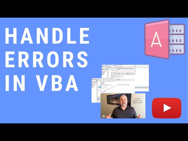 How to Handle VBA Errors in MS Access