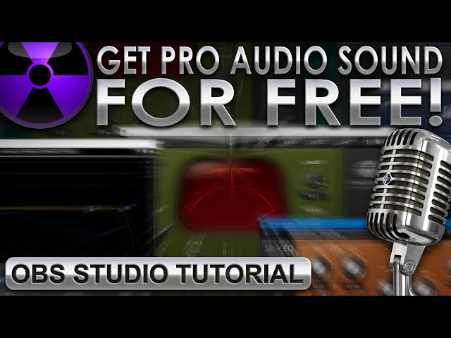 How To Improve Your Mic Audio In OBS Studio 28 - Best FREE VST Plugins For Live Streaming in 2022
