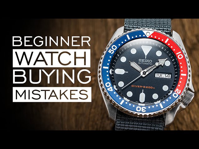 Six Beginner Watch Buying Mistakes (And How to Avoid Them) in 2022