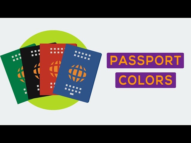 Why Do Passports Only Come in Four Colors ?