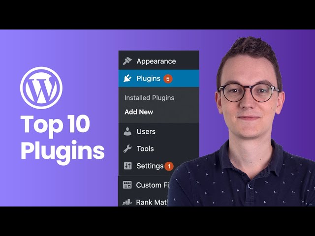 The Top 10 Wordpress Plugins for 2020
