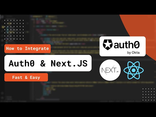 How to Integrate Auth0 & Next.js | User Authentication in Next.js with Auth0