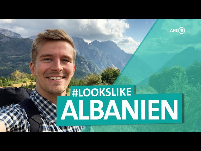 Albanische Alpen – Realität vs. Instagram | ARD Reisen