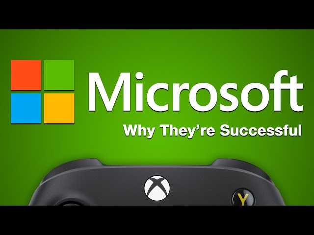Microsoft - Why They're Successful